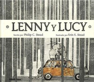 LENNY Y LUCY | 9786077357292 | STEAD, PHILIP C. | Llibreria Drac - Llibreria d'Olot | Comprar llibres en català i castellà online