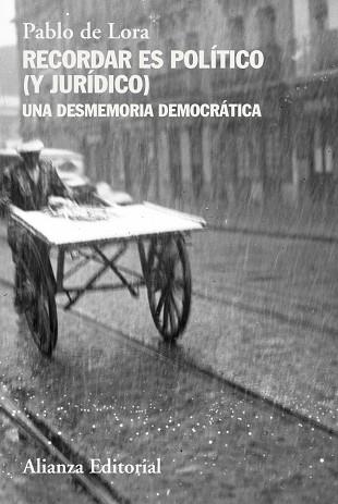 RECORDAR ES POLÍTICO (Y JURÍDICO) | 9788411487016 | DE LORA, PABLO | Llibreria Drac - Llibreria d'Olot | Comprar llibres en català i castellà online