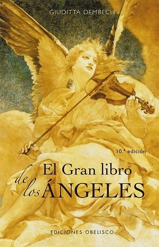 GRAN LIBRO DE LOS ÁNGELES, EL  (N.E.) | 9788491118909 | DEMBECH, GIUDITTA | Llibreria Drac - Llibreria d'Olot | Comprar llibres en català i castellà online