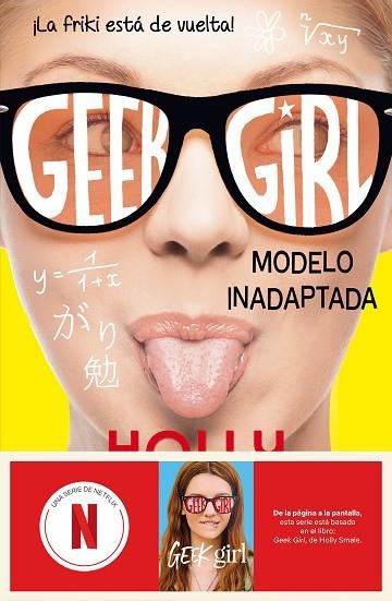 MODELO INADAPTADA (GEEK GIRL 2) | 9788408292173 | SMALE, HOLLY | Llibreria Drac - Llibreria d'Olot | Comprar llibres en català i castellà online