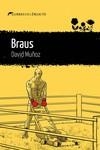 BRAUS | 9788419415288 | MUÑOZ, DAVID | Llibreria Drac - Llibreria d'Olot | Comprar llibres en català i castellà online