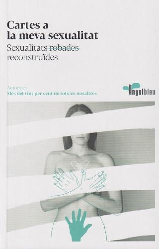 CARTES A LA MEVA SEXUALITAT | 9788409579907 | AA.DD. | Llibreria Drac - Llibreria d'Olot | Comprar llibres en català i castellà online