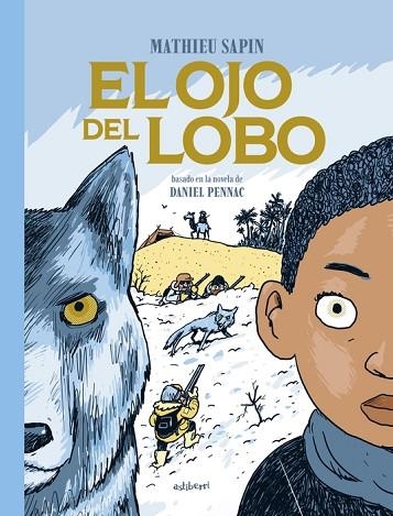 OJO DEL LOBO, EL | 9788419670625 | SAPIN, MATHIEU | Llibreria Drac - Llibreria d'Olot | Comprar llibres en català i castellà online