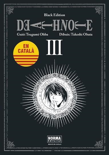 DEATH NOTE BLACK EDITION CATALA 03 | 9788467961478 | OHBA, TSUGUMI; OBATA, TAKESHI | Llibreria Drac - Llibreria d'Olot | Comprar llibres en català i castellà online