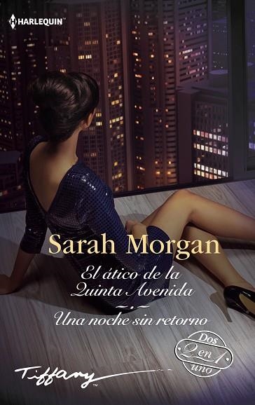 ÁTICO DE LA QUINTA AVENIDA, EL | UNA NOCHE SIN RETORNO | 9788410629509 | MORGAN, SARAH | Llibreria Drac - Llibreria d'Olot | Comprar llibres en català i castellà online