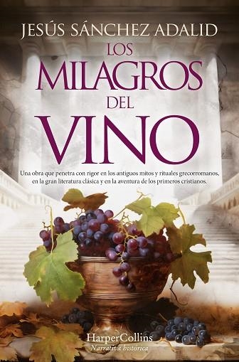 MILAGROS DEL VINO, LOS | 9788419809469 | SÁNCHEZ ADALID, JESÚS | Llibreria Drac - Llibreria d'Olot | Comprar llibres en català i castellà online