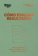 CÓMO EVALUAR RESULTADOS | 9788410121027 | AA.DD. | Llibreria Drac - Llibreria d'Olot | Comprar llibres en català i castellà online