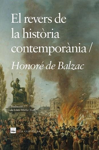 REVERS DE LA HISTÒRIA CONTEMPORÀNIA, EL | 9788418858796 | DE BALZAC, HONORÉ | Llibreria Drac - Llibreria d'Olot | Comprar llibres en català i castellà online