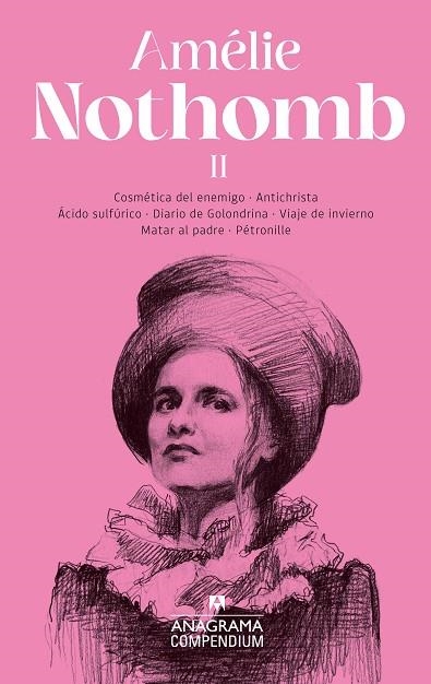 AMÉLIE NOTHOMB II | 9788433926357 | NOTHOMB, AMÉLIE | Llibreria Drac - Librería de Olot | Comprar libros en catalán y castellano online