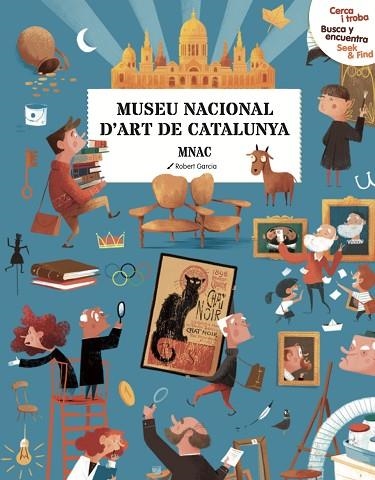 MUSEU NACIONAL D'ART DE BARCELONA (CERCA I TROBA, BUSCA Y ENCUENTRA, SEEK & FIND) | 9788419028860 | Llibreria Drac - Llibreria d'Olot | Comprar llibres en català i castellà online