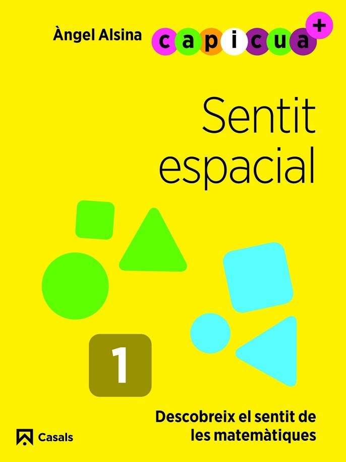 SENTIT ESPACIAL 1. CAPICUA 3 ANYS | 9788421879863 | ALSINA, ÀNGEL | Llibreria Drac - Librería de Olot | Comprar libros en catalán y castellano online