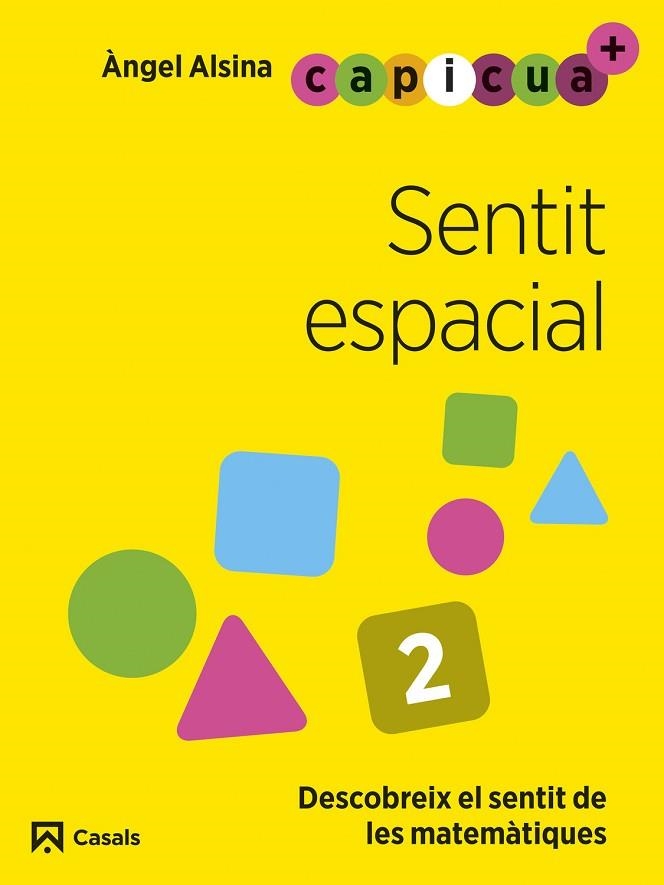 SENTIT ESPACIAL 2. CAPICUA 4 ANYS | 9788421879924 | ALSINA, ÀNGEL | Llibreria Drac - Librería de Olot | Comprar libros en catalán y castellano online