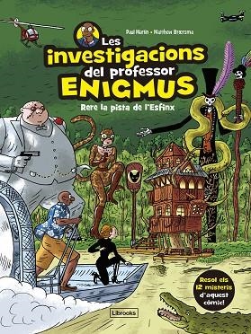 INVESTIGACIONS DEL PROFESSOR ENIGMUS, LES 2 | 9788412826593 | MARTIN, PAUL; BROERSMA, MATTHEW | Llibreria Drac - Llibreria d'Olot | Comprar llibres en català i castellà online