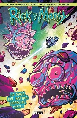 RICK Y MORTY LA SAGA DEL BATIDO ESPACIAL (PARTE 1) | 9788410203396 | FIRER, ALEX; STRESING, FRED C. | Llibreria Drac - Llibreria d'Olot | Comprar llibres en català i castellà online