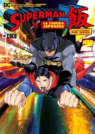 SUPERMAN VS. LA COMIDA JAPONESA: DE RESTAURANTES POR JAPÓN NÚM. 02 DE 3 | 9788410203341 | MIYAGAWA, SATOSHI | Llibreria Drac - Llibreria d'Olot | Comprar llibres en català i castellà online