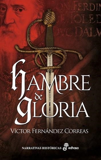 HAMBRE DE GLORIA | 9788435062688 | FERNÁNDEZ, VÍCTOR | Llibreria Drac - Llibreria d'Olot | Comprar llibres en català i castellà online