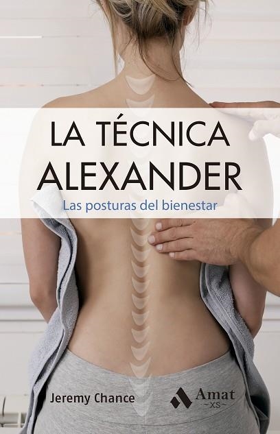 TÉCNICA ALEXANDER, LA | 9788419870674 | CHANCE, JEREMY | Llibreria Drac - Llibreria d'Olot | Comprar llibres en català i castellà online