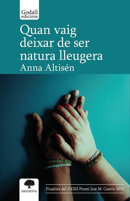 QUAN VAIG DEIXAR DE SER NATURA LLEUGERA | 9788412843316 | ALTISÉN, ANNA | Llibreria Drac - Llibreria d'Olot | Comprar llibres en català i castellà online