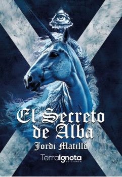 SECRETO DE ALBA, EL | 9788412845501 | MATILLÓ, JORDI | Llibreria Drac - Llibreria d'Olot | Comprar llibres en català i castellà online