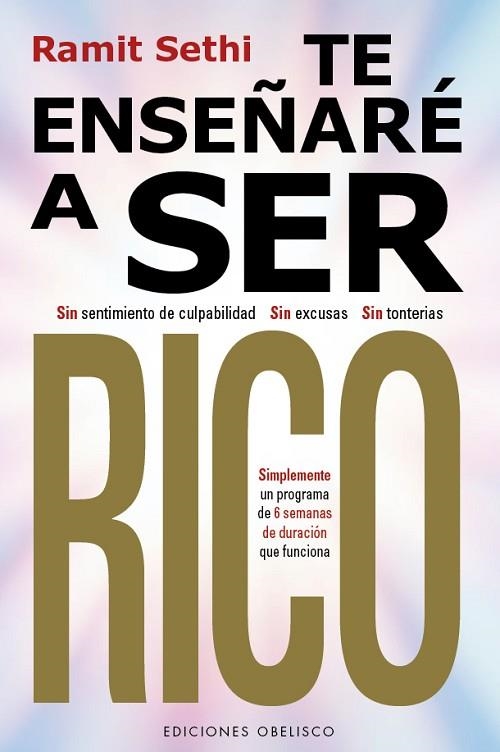 TE ENSEÑARÉ A SER RICO | 9788411720137 | SETHI, RAMIT | Llibreria Drac - Llibreria d'Olot | Comprar llibres en català i castellà online