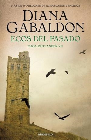 ECOS DEL PASADO (SAGA OUTLANDER 7) | 9788466377706 | GABALDON, DIANA | Llibreria Drac - Llibreria d'Olot | Comprar llibres en català i castellà online