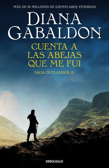 CUENTA A LAS ABEJAS QUE ME FUI (SAGA OUTLANDER 9) | 9788466377720 | GABALDON, DIANA | Llibreria Drac - Llibreria d'Olot | Comprar llibres en català i castellà online