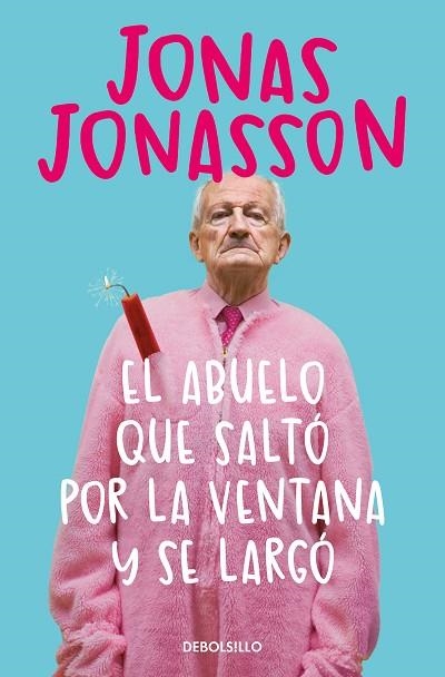 ABUELO QUE SALTÓ POR LA VENTANA Y SE LARGÓ, EL | 9788466377775 | JONASSON, JONAS | Llibreria Drac - Llibreria d'Olot | Comprar llibres en català i castellà online