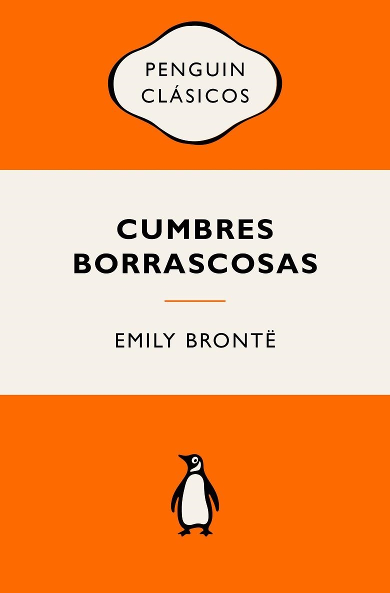 CUMBRES BORRASCOSAS | 9788491056829 | BRONTË, EMILY | Llibreria Drac - Librería de Olot | Comprar libros en catalán y castellano online