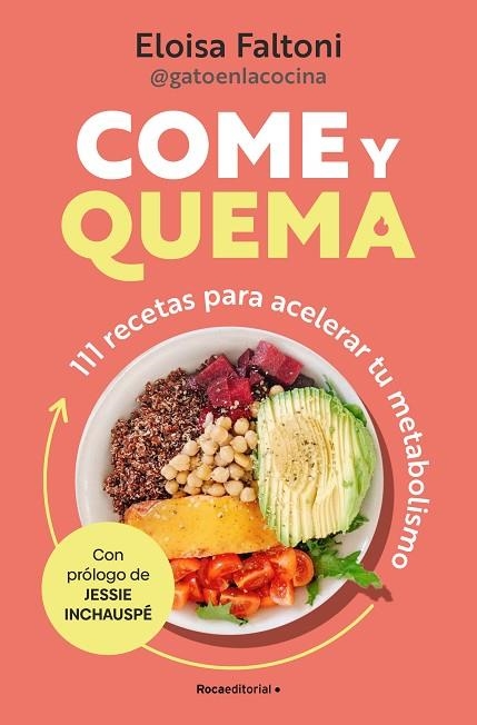 COME Y QUEMA | 9788419965097 | FALTONI, ELOISA | Llibreria Drac - Llibreria d'Olot | Comprar llibres en català i castellà online