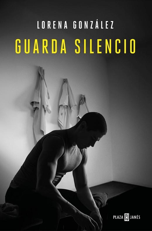 GUARDA SILENCIO | 9788401030895 | GONZÁLEZ, LORENA | Llibreria Drac - Llibreria d'Olot | Comprar llibres en català i castellà online