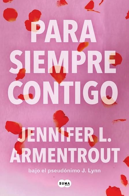 PARA SIEMPRE CONTIGO (TE ESPERARÉ 5) | 9788491298885 | ARMENTROUT, JENNIFER L. | Llibreria Drac - Llibreria d'Olot | Comprar llibres en català i castellà online