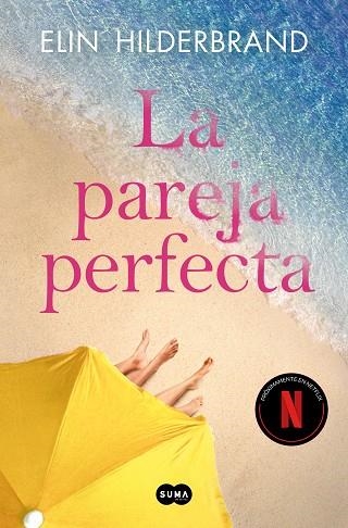 PAREJA PERFECTA, LA | 9788419835611 | HILDERBRAND, ELIN | Llibreria Drac - Llibreria d'Olot | Comprar llibres en català i castellà online