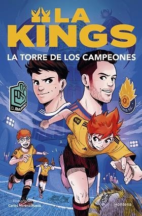 TORRE DE LOS CAMPEONES, LA (LA KINGS 2) | 9788410050433 | KINGS LEAGUE | Llibreria Drac - Llibreria d'Olot | Comprar llibres en català i castellà online