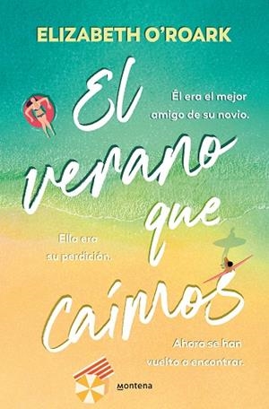 VERANO QUE CAÍMOS, EL | 9788410050662 | O'ROARK, ELIZABETH | Llibreria Drac - Llibreria d'Olot | Comprar llibres en català i castellà online