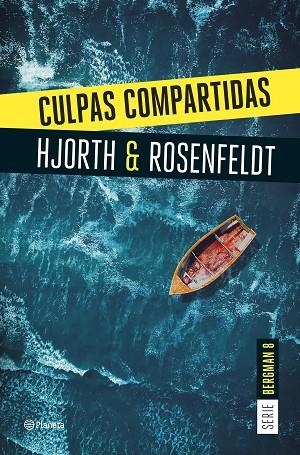 CULPAS COMPARTIDAS (SERIE BERGMAN 8) | 9788408290940 | HJORTH, MICHAEL; ROSENFELDT, HANS | Llibreria Drac - Librería de Olot | Comprar libros en catalán y castellano online