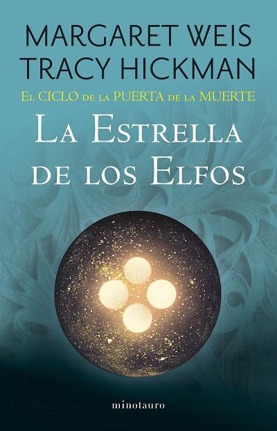 ESTRELLA DE LOS ELFOS, LA (EL CICLO DE LA PUERTA DE LA MUERTE Nº 02/07) | 9788445016954 | WEIS, MARGARET; HICKMAN, TRACY | Llibreria Drac - Llibreria d'Olot | Comprar llibres en català i castellà online