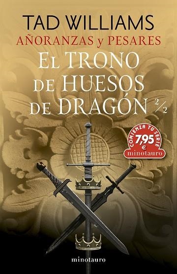 TRONO DE HUESOS DE DRAGÓN 2/2, EL (AÑORANZAS Y PESARES Nº 01) | 9788445014608 | WILLIAMS, TAD | Llibreria Drac - Llibreria d'Olot | Comprar llibres en català i castellà online