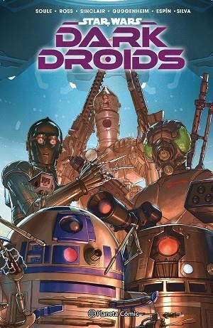 STAR WARS DARK DROIDS: D-SQUADS | 9788411615334 | SOULE, CHARLES | Llibreria Drac - Llibreria d'Olot | Comprar llibres en català i castellà online