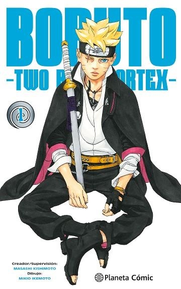 BORUTO: TWO BLUE VORTEX Nº 01 | 9788411611664 | KISHIMOTO, MASASHI | Llibreria Drac - Llibreria d'Olot | Comprar llibres en català i castellà online