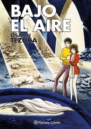 BAJO EL AIRE | 9788411612463 | TEZUKA, OSAMU | Llibreria Drac - Llibreria d'Olot | Comprar llibres en català i castellà online