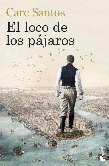 LOCO DE LOS PÁJAROS, EL | 9788423365555 | SANTOS, CARE | Llibreria Drac - Llibreria d'Olot | Comprar llibres en català i castellà online