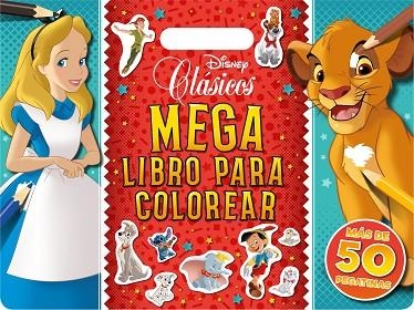 CLÁSICOS DISNEY. MEGALIBRO PARA COLOREAR | 9788419547163 | DISNEY | Llibreria Drac - Llibreria d'Olot | Comprar llibres en català i castellà online