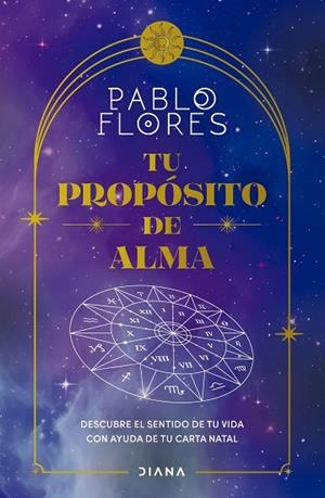 TU PROPÓSITO DE ALMA | 9788411191722 | FLORES, PABLO | Llibreria Drac - Llibreria d'Olot | Comprar llibres en català i castellà online