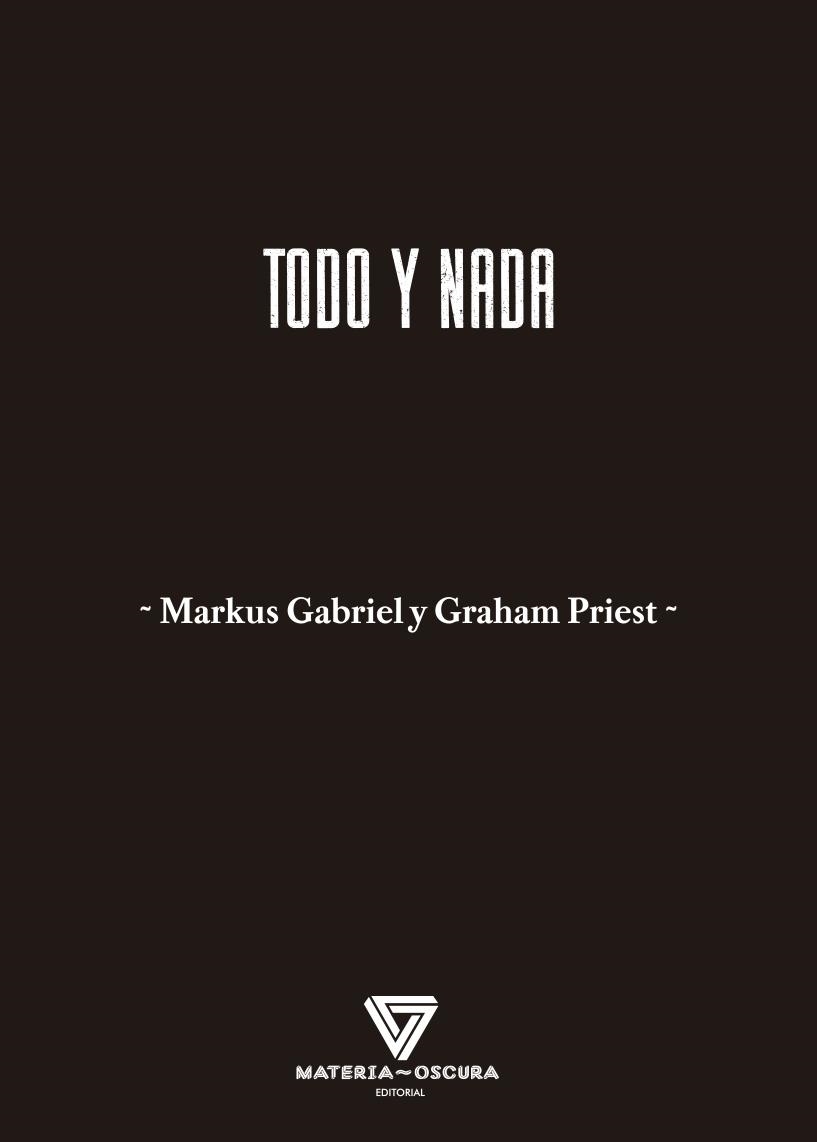 TODO Y NADA | 9788412703412 | GABRIEL, MARKUS | Llibreria Drac - Llibreria d'Olot | Comprar llibres en català i castellà online