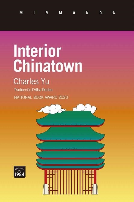 INTERIOR CHINATOWN | 9788418858819 | YU, CHARLES | Llibreria Drac - Llibreria d'Olot | Comprar llibres en català i castellà online