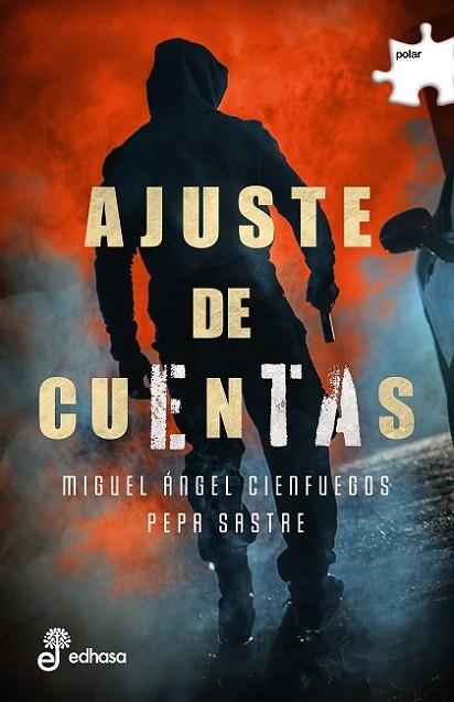 AJUSTE DE CUENTAS | 9788435011761 | CIENFUEGOS, MIGUEL ÁNGEL; SASTRE, PEPA | Llibreria Drac - Llibreria d'Olot | Comprar llibres en català i castellà online