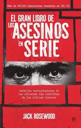 GRAN LIBRO DE LOS ASESINOS EN SERIE, EL | 9788413848600 | ROSEWOOD, JACK | Llibreria Drac - Llibreria d'Olot | Comprar llibres en català i castellà online