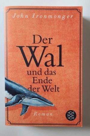 DER WAL UND DAS ENDE DER WELT | 9783596704194 | IRONMONGER, JOHN | Llibreria Drac - Librería de Olot | Comprar libros en catalán y castellano online