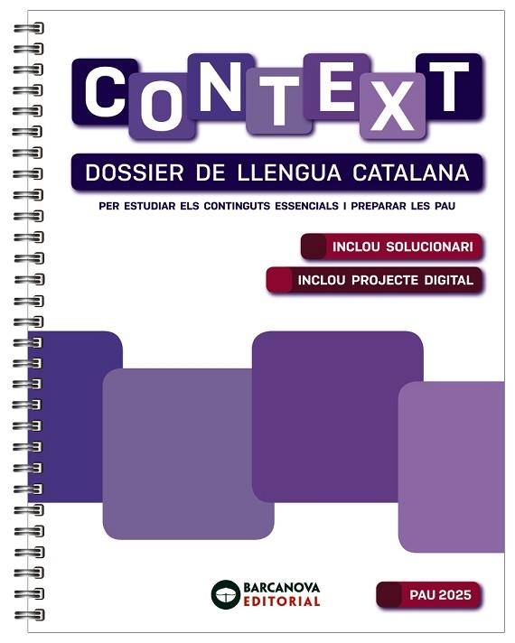 CONTEXT. DOSSIER DE LLENGUA CATALANA. BATXILLERAT 2025 | 9788448962821 | PÉREZ DÍEZ, ANA/SOLER CANALS, MERCÈ/VILA SUBIRANAS, MARTA | Llibreria Drac - Librería de Olot | Comprar libros en catalán y castellano online