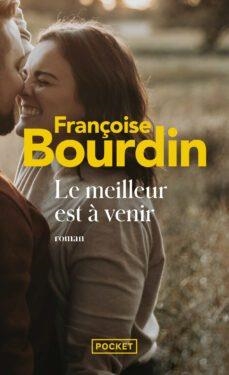 LE MEILLEUR EST A VENIR | 9782266316750 | BOURDIN, FRANÇOISE | Llibreria Drac - Librería de Olot | Comprar libros en catalán y castellano online